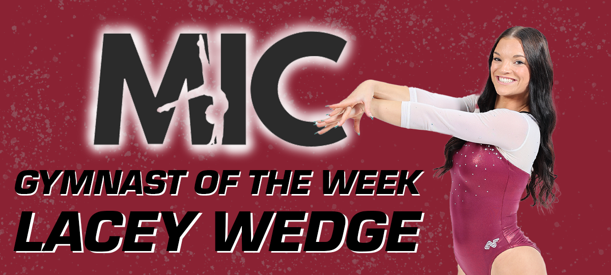 Lacey Wedge Named MIC Gymnast of the Week