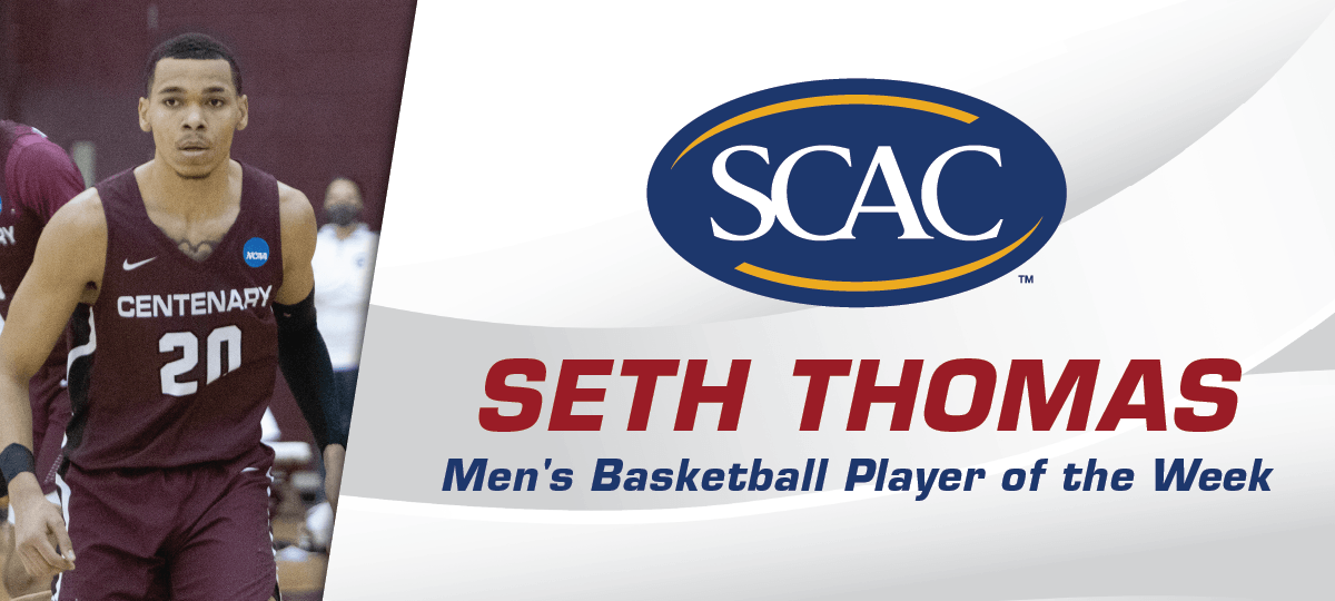 Seth Thomas Named SCAC Men’s Basketball Player of the Week 